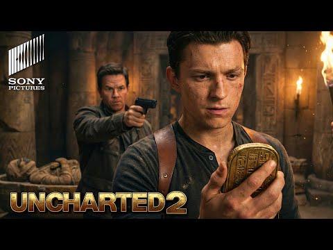 UNCHARTED 2 (2026) Tom Holland & Mark Wahlberg