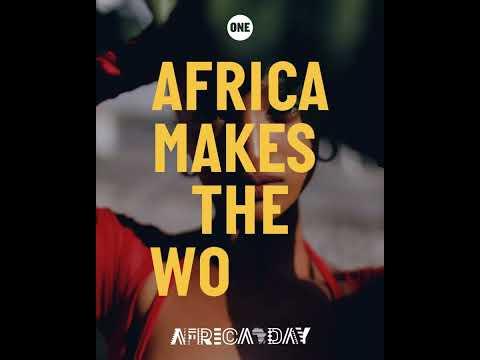 Africa Makes The World