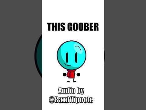 (REUPLOAD) This Goober || Orig: @raxdflipnote || #animation #memes
