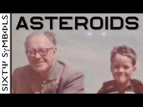 Father and Son Asteroids - Sixty Symbols