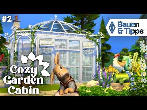 Gewächshaus bauen! Die Sims 4 Hausbau 🏡 Cozy Garden Cabin #2