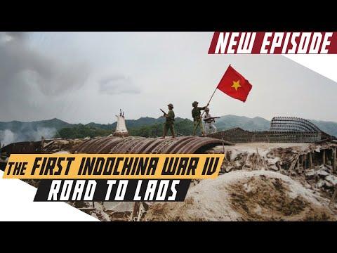 The First Indochina War: Why the War went to Laos