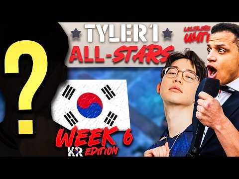 THE KOREAN HIDDEN TALENTS | TYLER1 ALL-STARS | WEEK 6