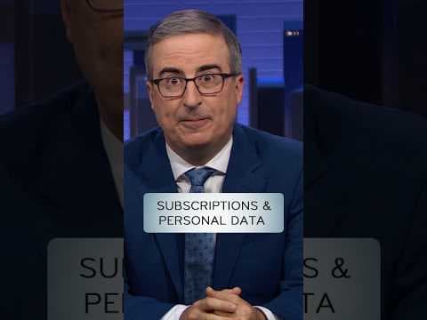 Subscriptions & Personal Data #lastweektonight