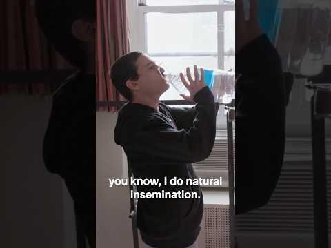 "He suggested natural insemination..."