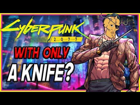 Can You Beat Cyberpunk 2077s Hardest Difficulty WITH ONLY a Knife?